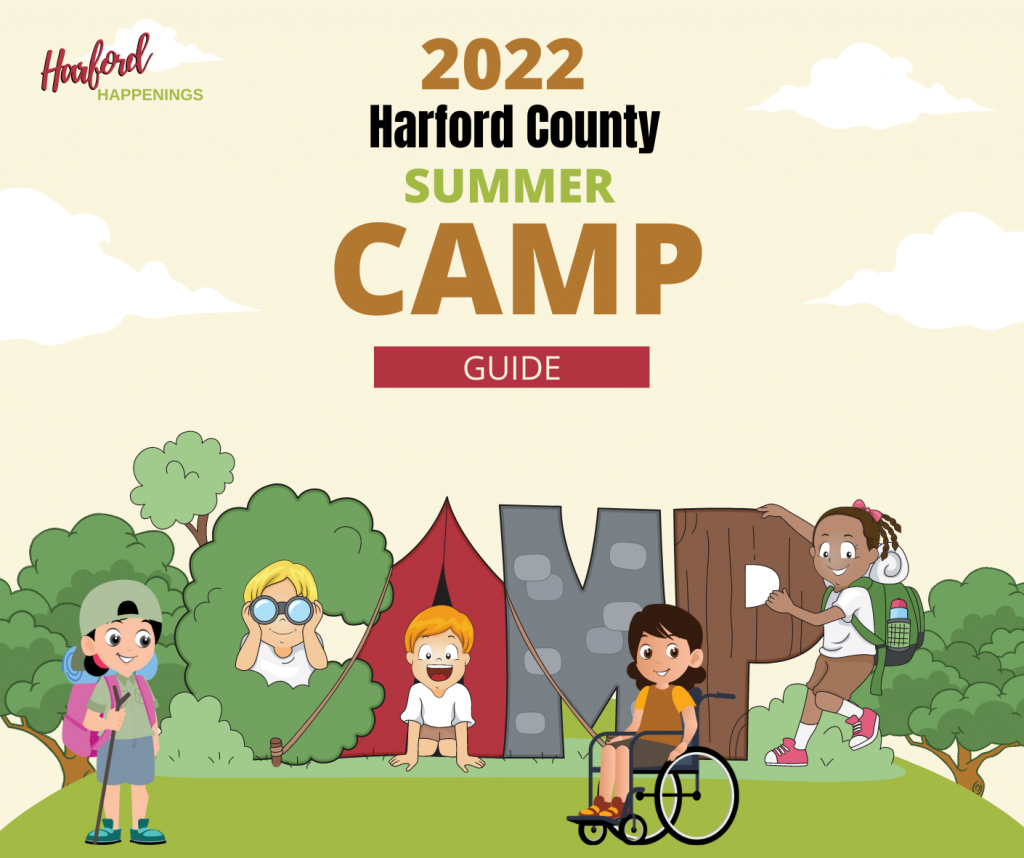 Harford County 2022 Summer Camp Guide Harford Happenings